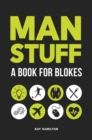 Image for Man stuff  : a book for blokes