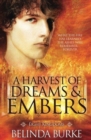 Image for A Harvest of Dreams and Embers
