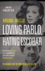 Image for Loving Pablo, Hating Escobar