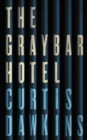 Image for The graybar hotel