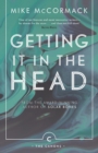 Image for Getting it in the head