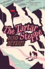 Image for The Tartar steppe