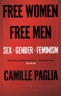 Image for Free women, free men: sex, gender, feminism : 79