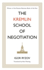 Image for The Kremlin school of negotiation