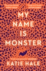 Image for My Name Is Monster