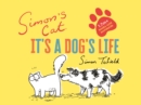 Image for Simon&#39;s Cat: It&#39;s a Dog&#39;s Life