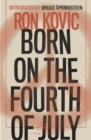 Image for Born on the fourth of July