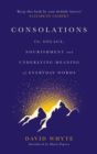 Image for Consolations  : the solace, nourishment and underlying meaning of everyday words