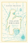Image for Island dreams  : mapping an obsession