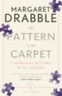 Image for The pattern in the carpet: a personal history with jigsaws