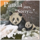 Image for Panda Says, &quot;Sorry &quot;