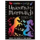 Image for Scratch and Sparkle Unicorns and Mermaids Stencil Art