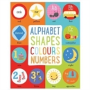Image for Alphabet, Shapes, Colours, Numbers