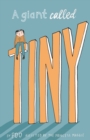 Image for A Giant Called Tiny