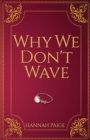 Image for Why we don&#39;t wave