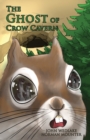 Image for The Ghost of Crow Cavern