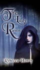 Image for The Lady Raven - A Dark Cinderella Tale