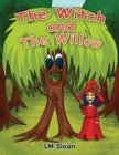 Image for The Witch and the Willow