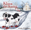 Image for Klara the Skating Cow
