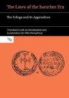Image for The laws of the Isaurian era  : the ecloga and its appendices
