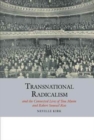 Image for Transnational radicalism and the connected lives of Tom Mann and Robert Samuel Ross