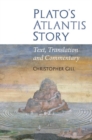 Image for Plato&#39;s Atlantis story  : text, translation and commentary