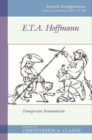 Image for E. T. A. Hoffmann  : transgressive romanticism