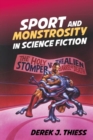 Image for Sport and Monstrosity in Science Fiction