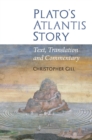 Image for Plato&#39;s Atlantis Story: Text, Translation and Commentary