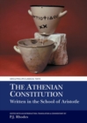 Image for The Athenian Constitution Written in the School of Aristotle