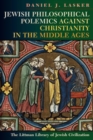 Image for Jewish philosophical polemics against Christianity in the Middle Ages