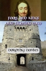 Image for Fools and Kings and Fighting Men