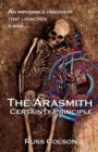 Image for The Arasmith Certainty Principle