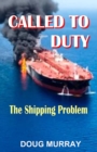 Image for Called To Duty- Book 3 - The Shipping Problem