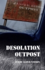 Image for Desolation Outpost