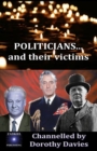 Image for POLITICIANS... and their victims