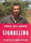 Image for Bear Grylls Survival Skills: Signalling