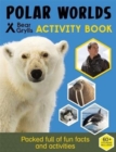 Image for Bear Grylls Survival Skills: Polar