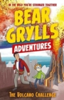 Image for A Bear Grylls Adventure 7: The Volcano Challenge
