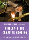 Image for Firecraft and campfire cooking