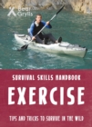 Image for Bear Grylls Survival Skills: Exercise