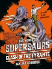 Image for Supersaurs 3: Clash of the Tyrants