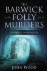 Image for The Barwick Folly murders