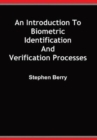 Image for An Introduction to Biometric Identification and Verification Processes
