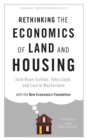 Image for Rethinking the economics of land and housing