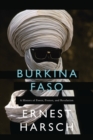Image for Burkina Faso: a history of power, protest and revolution