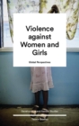 Image for Global perspectives on violence against women and girls