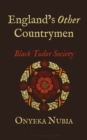 Image for England&#39;s other countrymen: Black Tudor society