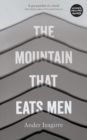 Image for The mountain that eats men