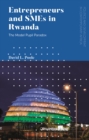 Image for Entrepreneurs and SMEs in Rwanda: Conspicuous by Their Absence